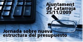 Jornada sobre nueva estructura del presupuesto 2010 Jornada sobre nueva estructura del presupuesto 2010